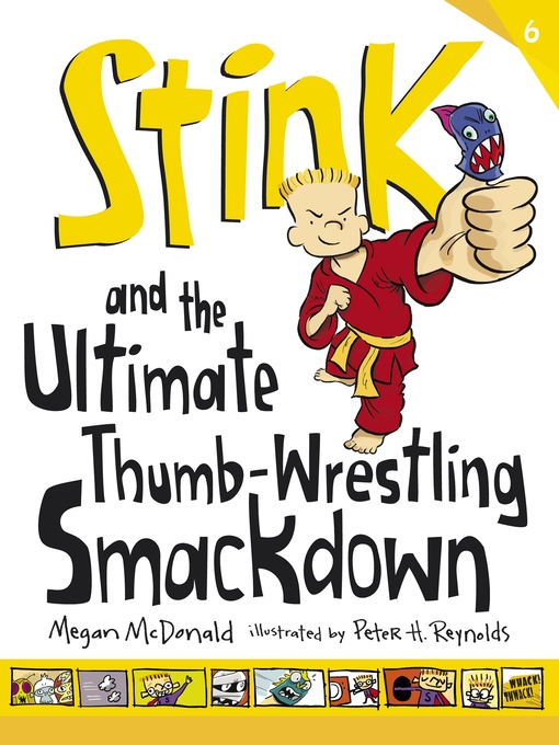 Title details for Stink and the Ultimate Thumb-Wrestling Smackdown by Megan McDonald - Wait list